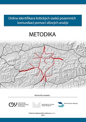 Online identifikace kritických úseků pozemních komunikací pomocí síťových analýz