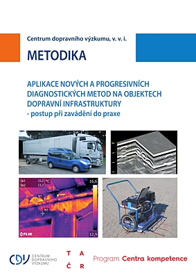  Application of new and progressive diagnostic methods on transport infrastructure structures - the procedure for putting them into practice