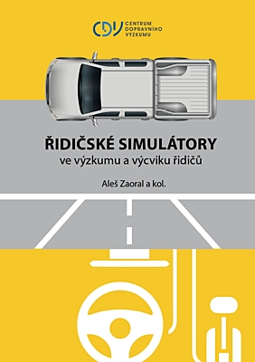 Řidičské simulátory ve výzkumu a výcviku řidičů