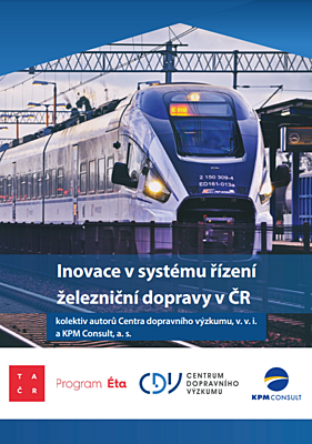 Inovace v systému řízení železniční dopravy v ČR