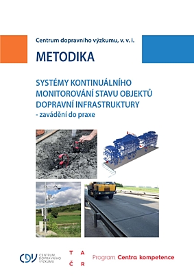Systémy kontinuálního monitorování stavu objektů dopravní infrastruktury - zavádění do praxe